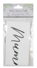 Load image into Gallery viewer, 33147 - Mummy to be Babyshower Sash